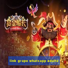 link grupo whatsapp adulto